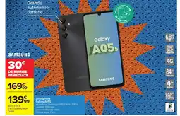 Carrefour SAMSUNG Smartphone Galaxy A05S offre