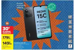 Carrefour Smartphone redmi 15C offre