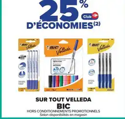 Carrefour BIC Sur tout velleda offre