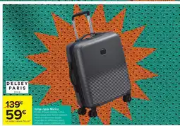 Carrefour DELSEY PARIS Valise rigide Marina offre