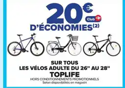 Carrefour TOPLIFE Sur tous les vélos adulte du 26" au 28" offre