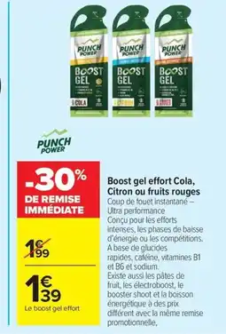 Carrefour PUNCH POWER Boost gel effort Cola, Citron ou fruits rouges offre