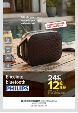 Carrefour PHILIPS Enceinte bluetooth offre
