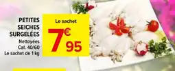 Carrefour Market Petites seiches surgelées offre