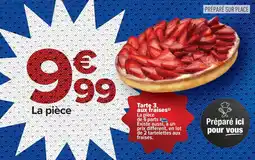 Carrefour Market Tarte aux fraisesi offre