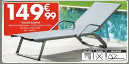 La Foir'Fouille Transat bayamo offre