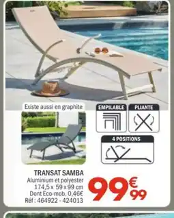 La Foir'Fouille Transat samba offre