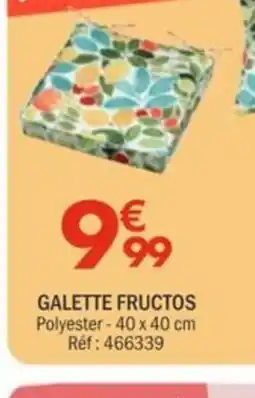 La Foir'Fouille Galette fructos offre