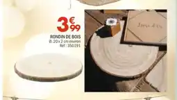 La Foir'Fouille Rondin de bois offre