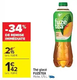 Carrefour Market Thé glacé fuzetea offre