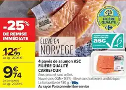 Carrefour Market 4 pavés de saumon asc filière qualité carrefour offre