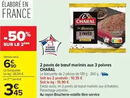 Carrefour Market 2 pavés de bœuf marinés aux 3 poivres charal offre