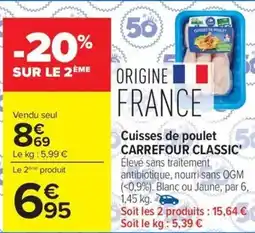 Carrefour Market Cuisses de poulet carrefour classic' offre