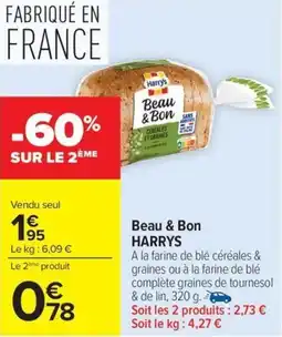 Carrefour Market Beau & bon harrys offre