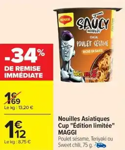 Carrefour Market Nouilles asiatiques cup édition limitée maggi offre