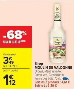 Carrefour Market Sirop moulin de valdonne offre