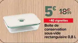 Carrefour Market Boîte de conservation sous-vide rectangulaire offre