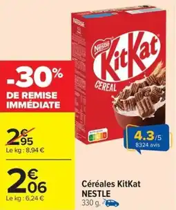 Carrefour Market Céréales kitkat nestle offre