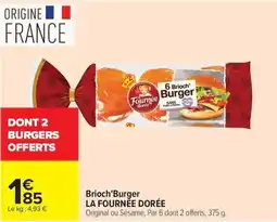 Carrefour Market Brioch'burger la fournée dorée offre