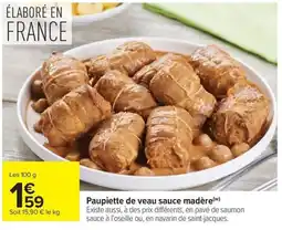 Carrefour Market Paupiette de veau sauce madère offre