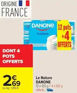 Carrefour Market Le nature danone offre