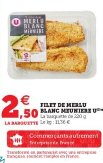 Super U Filet de merlu blanc meuniere u offre