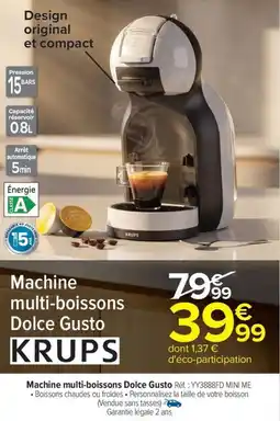 Carrefour Market Machine multi-boissons dolce gusto krups offre