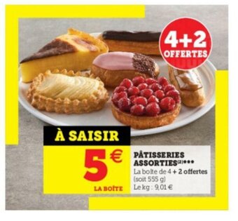 Super U Pâtisseries assorties offre