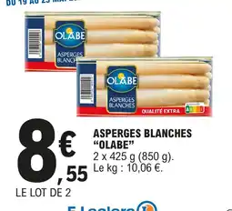 E.Leclerc Asperges blanches olabe offre