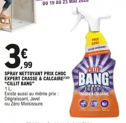 E.Leclerc Spray nettoyant prix choc expert crasse & calcaire cillit bang offre