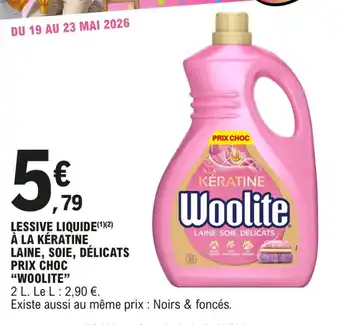 Lessive liquide à la kératine laine soie délicats prix choc woolite