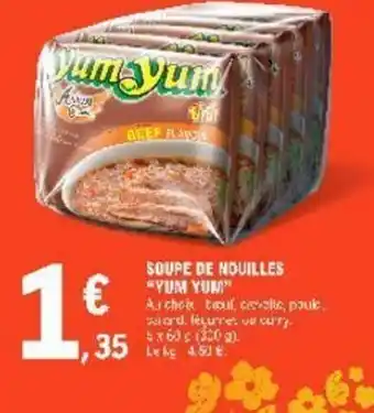 E.Leclerc Soupe de nouilles "yum yum" offre