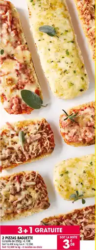 Croque Gel 2 pizzas baguette offre