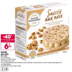 Croque Gel Succes aux noix offre