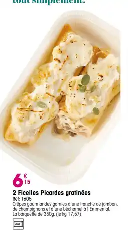 Croque Gel 2 ficelles picardes gratinées offre