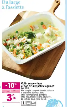 Croque Gel Colin sauce citron et son riz aux petits légumes offre