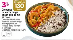 Croque Gel Crevettes au curry rouge et son duo de riz offre