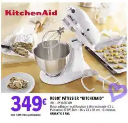 E.Leclerc ROBOT PÂTISSIER KITCHENAID offre