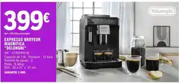 E.Leclerc EXPRESSO BROYEUR MAGNIFICA DELONGHI offre