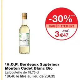 Monoprix Mouton cadet a.o.p. bordeaux supérieur blanc bio offre