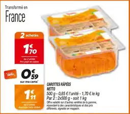 Netto Netto Carottes rapées offre