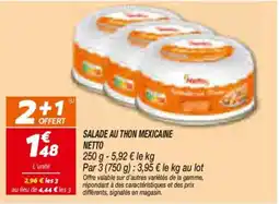Netto Netto Salade au thon mexicaine offre
