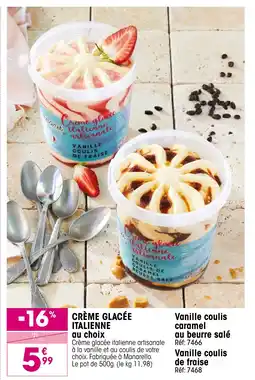 Croque Gel Crème glacée italienne au choix offre