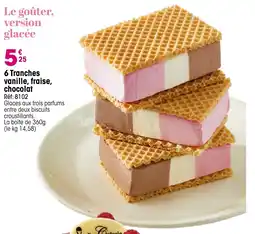 Croque Gel 6 tranches vanille fraise chocolat offre