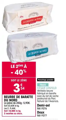 Croque Gel Beurre de baratte du nord offre