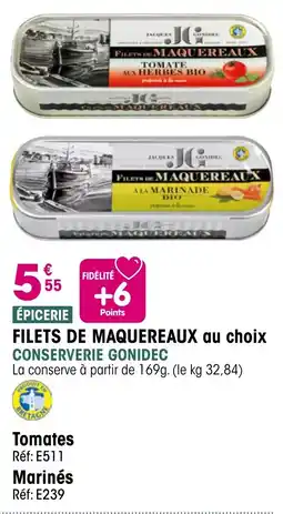 Croque Gel Filets de maquereaux au choix conserverie gonidec offre