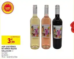 Intermarché Aop costières de nîmes rouge gallician offre
