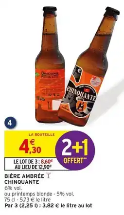 Intermarché Bière ambrée chinquante offre