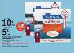 E.Leclerc Maison peneau - truite fumée de bretagne offre