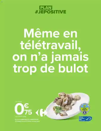 Carrefour Bulot Cuit Filière Qualité Carrefour offre
